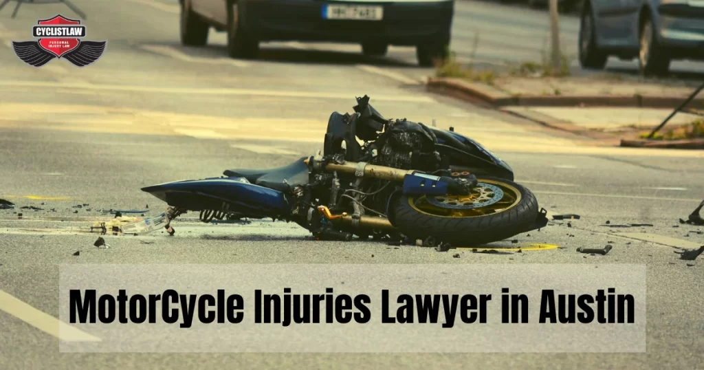 Motorcycle injuries lawyer in Austin